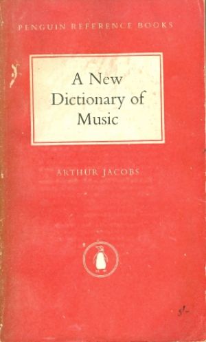 a new dictionary of music
