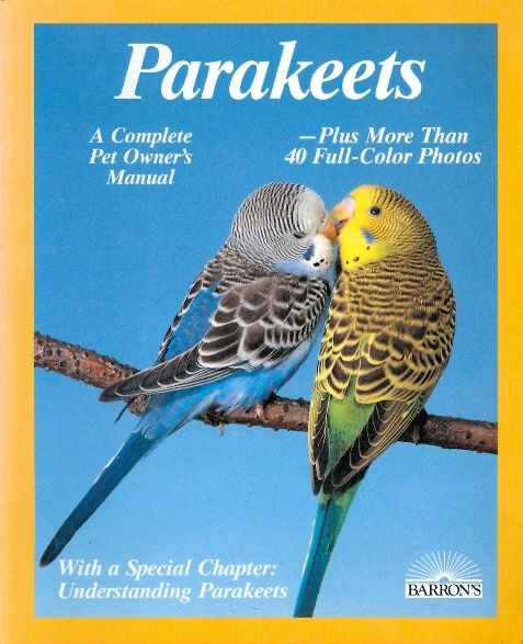 parakeets a complete pet owners manual