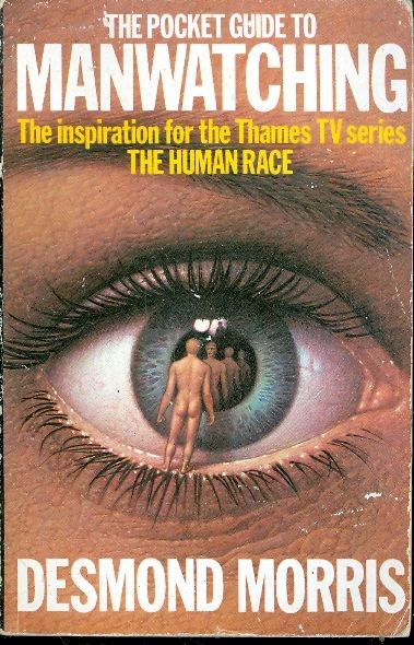 THE POCKET GUIDE TO MANWATCHING