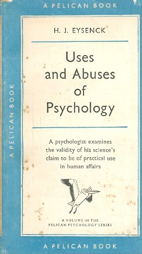 Uses and Abuses of Psychology