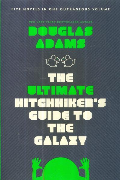 The Ultimate Hitchhiker&acute;s Guide to the Galaxy