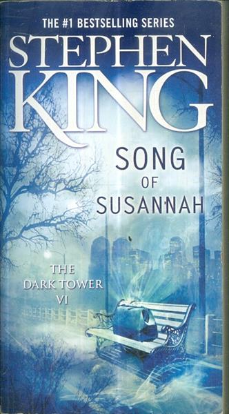 Song of Susannah (6) (The Dark Tower