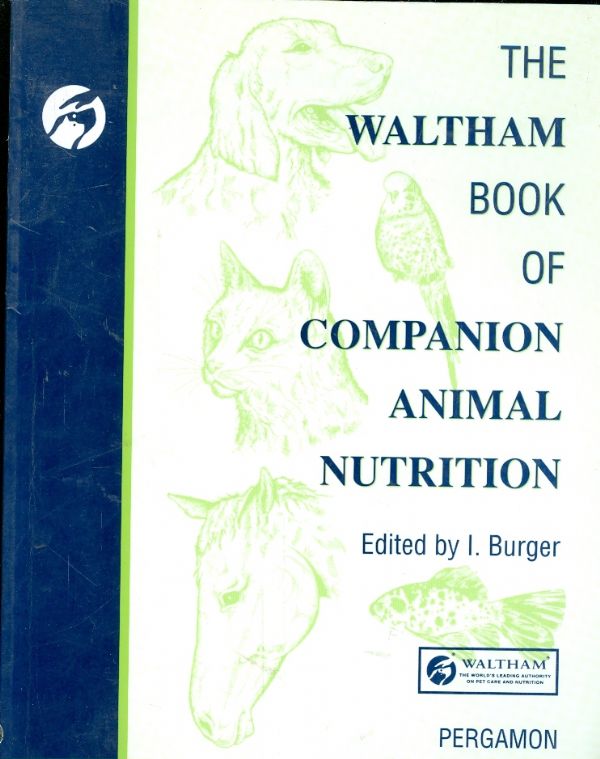 the waltham book of companion animal nutrition