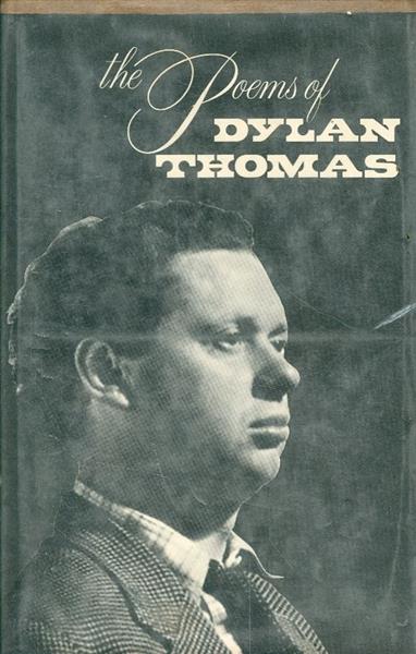 the poems of Dylan Thomas