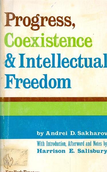 progress, coexistence and intellectual freedom