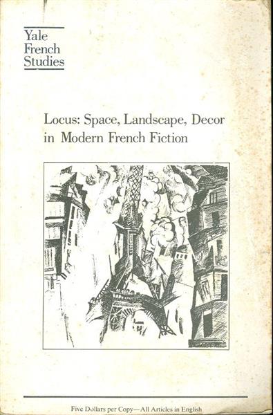 locus  space landscape d?cor in modern french fict