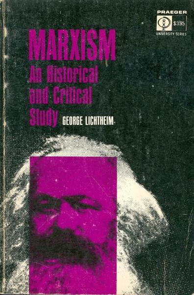 marxism an historical and critical study