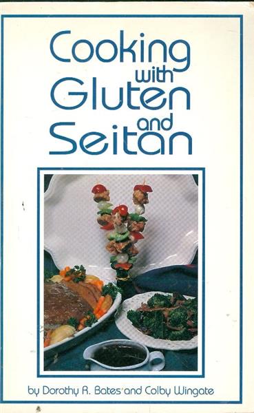 cooking with gluten an seitan
