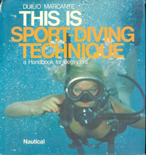This is Sport Diving Technique  a Handbook for Beg