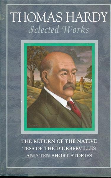 Thomas Hardy Selected Works