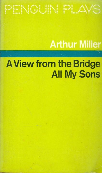 A view from the bridge  All my sons