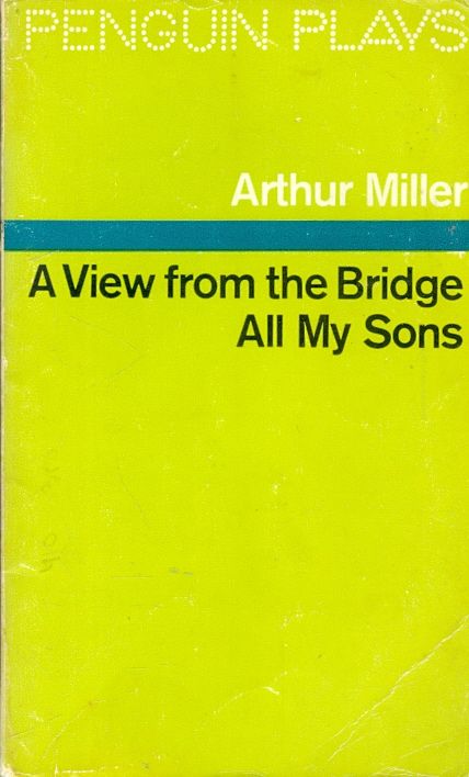 A view from the bridge  All my sons