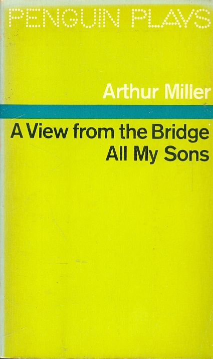 A view from the bridge  All my sons