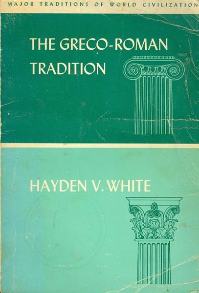The Greco Roman Tradition