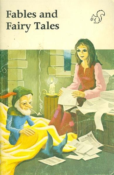 Fables and Fairy Tales
