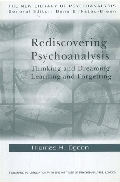 Rediscovering Psychoanalysis