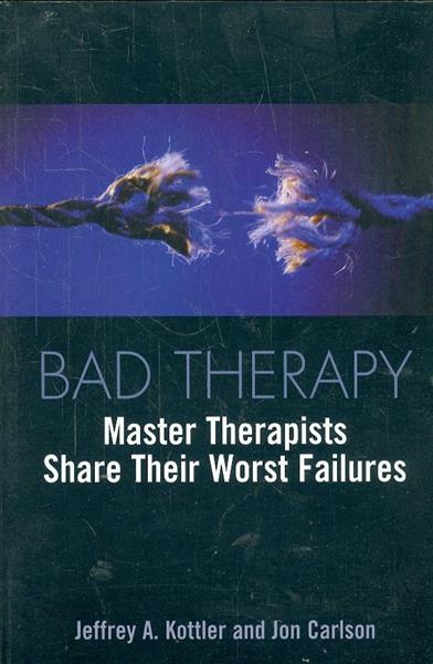Bad Therapy