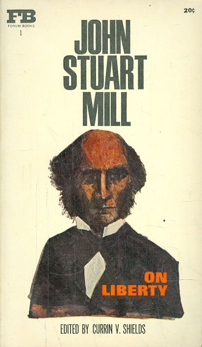 John Stuart Mill On Liberty
