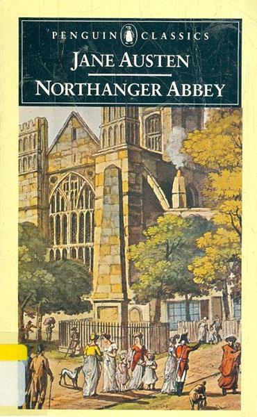 Jane Austen Northanger Abbey