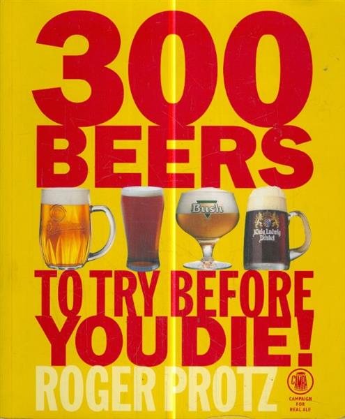 300 BEERS TO TRY BEFORE YOU DIE